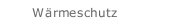 Wärmeschutz